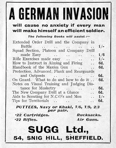 A German invasion will cause no anxiety... (books, puttees, rifles etc), Sugg Ltd, Snig Hill, Sheffield, 1915