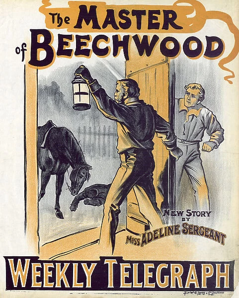 Sheffield Weekly Telegraph poster: The Master of Beechwood, new story by Miss Adeline Sergeant, 1901