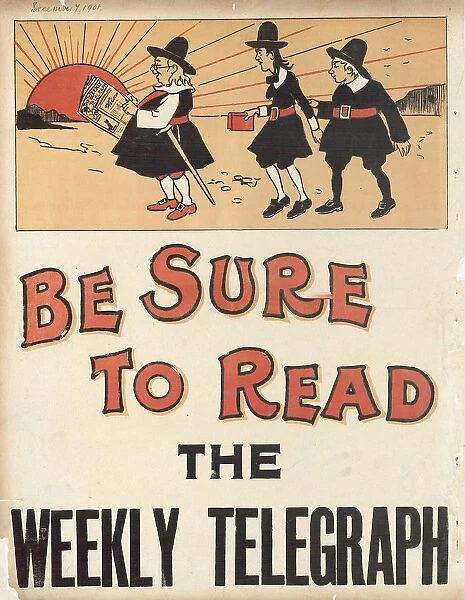 Sheffield Weekly Telegraph poster: be sure to read the Weekly Telegraph, 1901