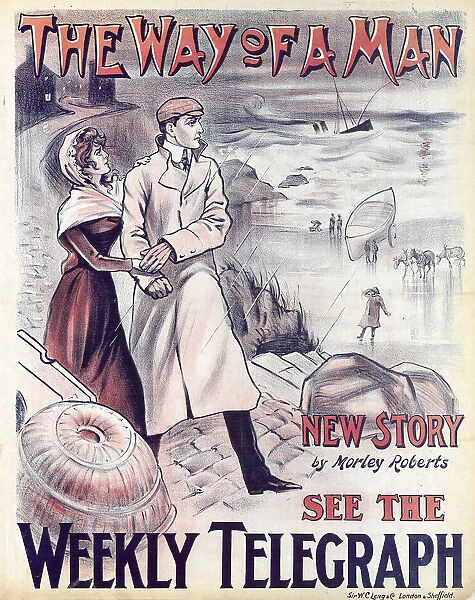 Sheffield Weekly Telegraph poster: The Way of a Man - new story by Morley Roberts, 1902