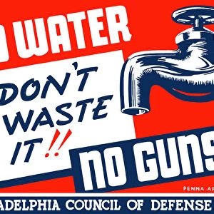 Vintage World War II poster of a giant water tap