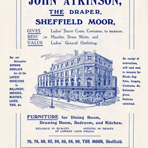 Advertisement for John Atkinson, The Draper, The Moor, Sheffield, 1907