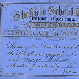 Certificate of Attendance (First Class) Sheffield School Board Huntsmans Gardens School for George Milner, 1891