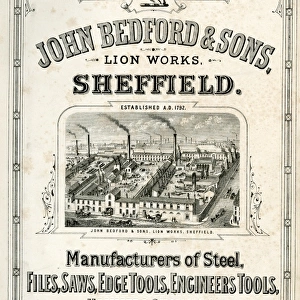 John Bedford and Sons, Lion Works, Mowbray Street, manufacturers of edge tools, engineers tools, hammers, shovels, etc and general merchants, 1885