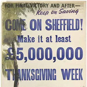 National savings: Come on Sheffield! 1945