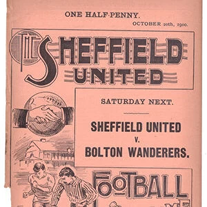 Sheffield United Football Club programme advertising the forthcoming match against Bolton Wanderers, 1900