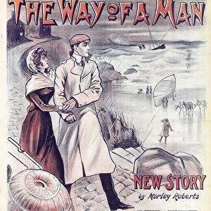 Sheffield Weekly Telegraph poster: The Way of a Man - new story by Morley Roberts, 1902