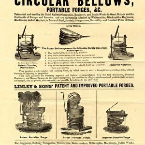 Thomas Linley and Sons, Bellows and Portable Forge Manufacturers, 1 Stanley Street, Sheffield - advertisement for circular bellows and portable forges, etc, c. 1840