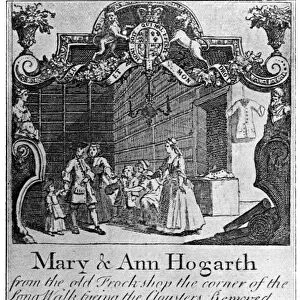 Advertisement for Mary and Ann Hogarths drapers shop, early-mid 18th century, (1901)