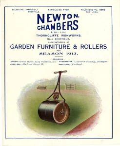 Advertisement for Newton Chambers and Co Ltd., Thorncliffe Ironworks, Garden Furniture and Rollers for 1913 Advertisement for Newton Chambers and Co Ltd., Thorncliffe Ironworks, Garden Furniture and Rollers for 1913