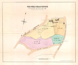 Plan of the Field head Estate for sale by auction, 1862 Plan of the Field head Estate for sale by auction, 1862
