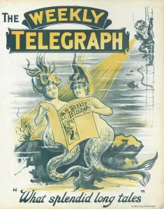 Sheffield Weekly Telegraph poster: what splendid long tales, 1901 Sheffield Weekly Telegraph poster: what splendid long tales, 1901