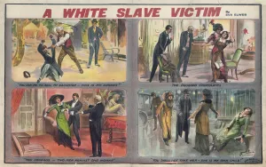 A white slave victim by Eva Elwes and showing at the Alexandra Theatre, Sheffield, Yorkshire, 1913 A white slave victim by Eva Elwes and showing at the Alexandra Theatre, Sheffield, Yorkshire, 1913
